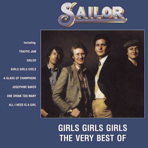 Girls Girls Girls - The Very Best Of Sailor Sailor