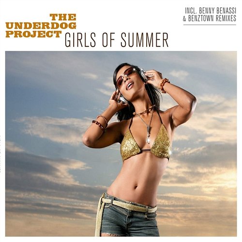 Girls Of Summer (Maxi-CD) (US Only) The Underdog Project