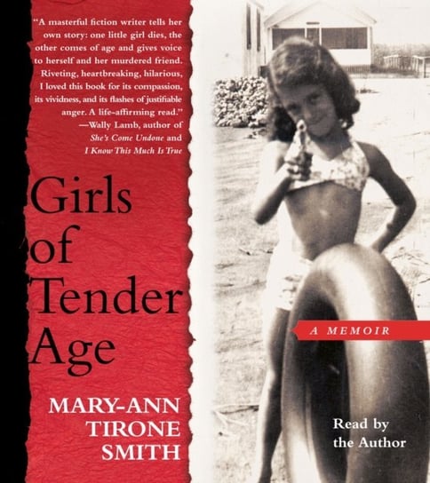 Girls of Tender Age Smith Mary-Ann Tirone