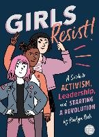 Girls Resist! Rich KaeLyn