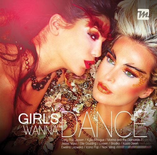Girls Wanna Dance Various Artists