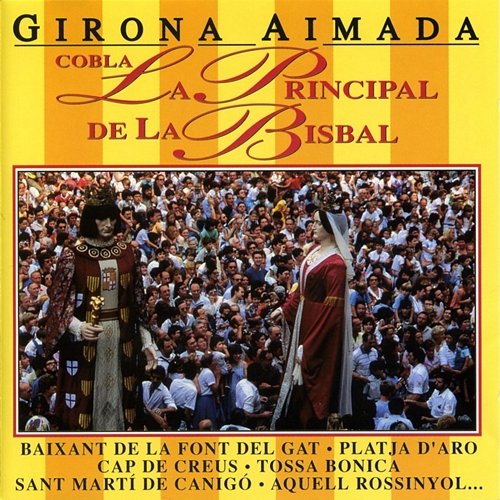 Girona aimada Cobla La Principal De La Bisbal