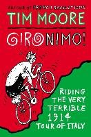 Gironimo! Moore Tim