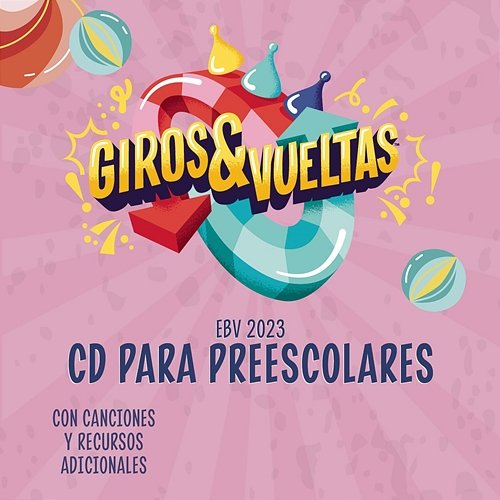 Giros & Vueltas EBV 2023 - CD Para Preescolares Lifeway Kids Worship