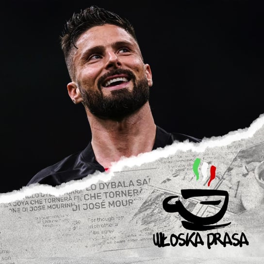 Giroud pogrąża Juventus | Czy Roma wygra Ligę Europy? Opracowanie zbiorowe