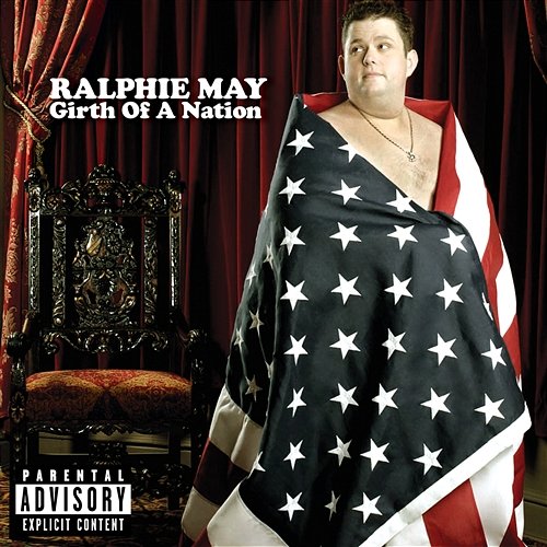 Girth Of A Nation Ralphie May