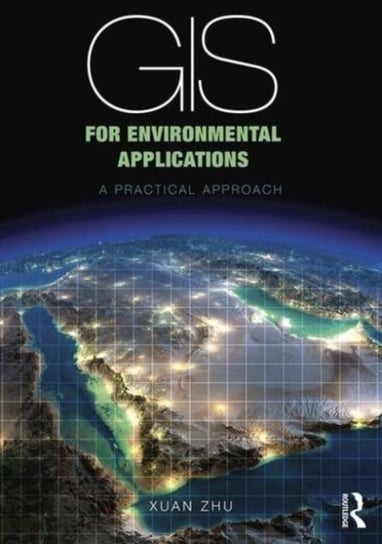 GIS for Environmental Applications Zhu Xuan