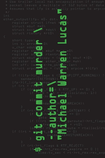 git commit murder Lucas Michael Warren