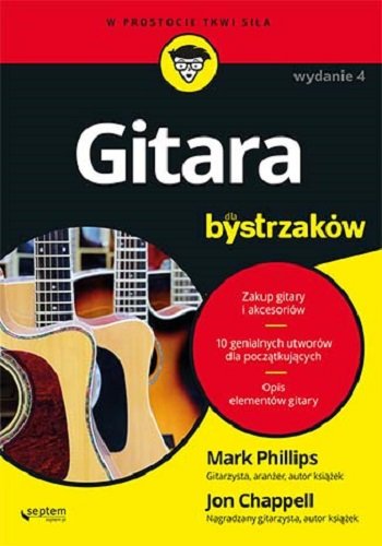 Gitara dla bystrzaków Phillips Mark, Chappell Jon