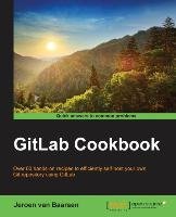 GitLab Cookbook Baarsen Jeroen
