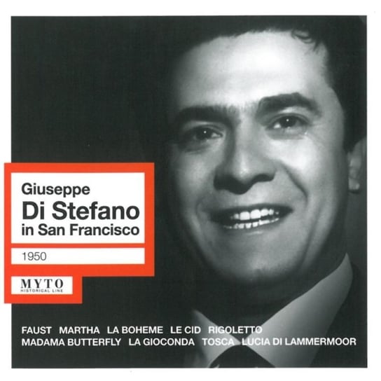 Giuseppe Di Stefano in San Francisco Myto Records
