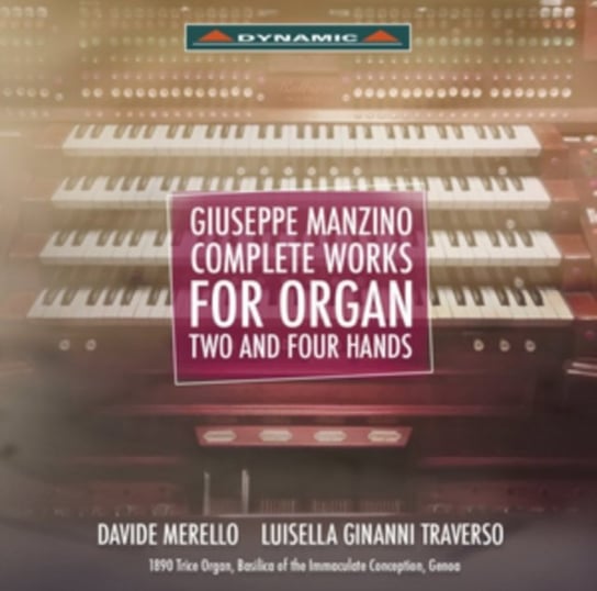 Giuseppe Manzino: Complete Works for Organ Various Artists