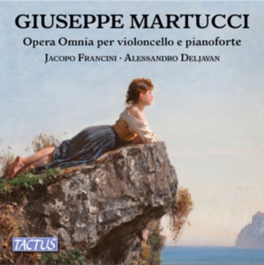 Giuseppe Martucci: Opera Omnia Per Violoncello E Pianoforte Tactus