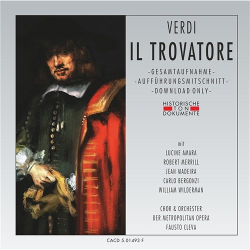 Il Trovatore: Zweiter Akt - Tutto e deserto Orchester der Metropolitan Opera, Chor der Metropolitan Opera