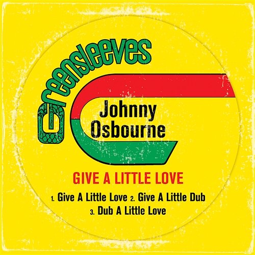 Give A Little Love Johnny Osbourne