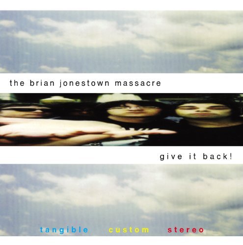 Give It Back! Brian Jonestown Massacre