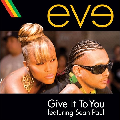 Give It To You Eve feat. Sean Paul