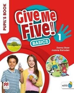 Give Me Five! International Level 1 Pupil's Book Basics Pack Opracowanie zbiorowe