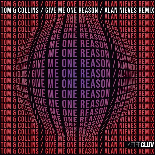 Give Me One Reason Tom & Collins