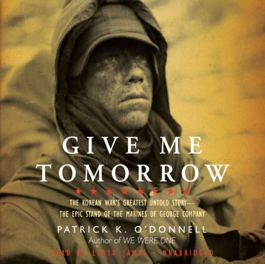 Give Me Tomorrow O'Donnell Patrick K.