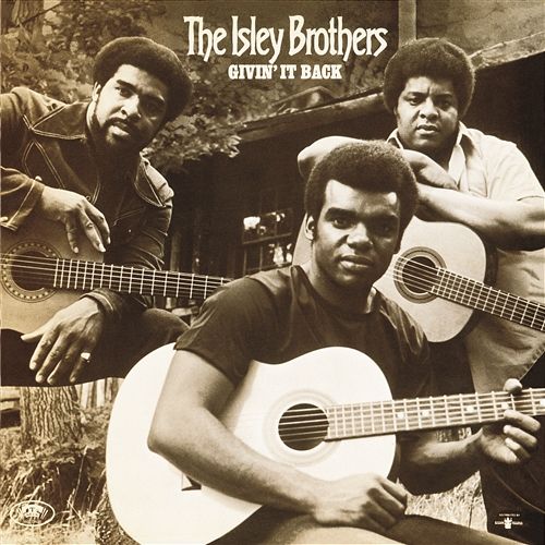 Fire And Rain The Isley Brothers
