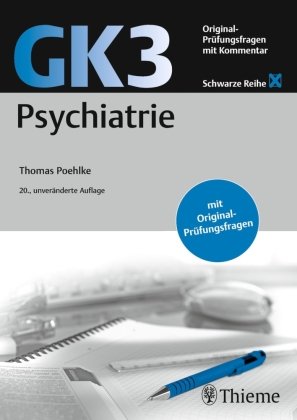 GK3 Psychiatrie Thieme, Stuttgart