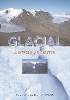 Glacial Landsystems Evans David