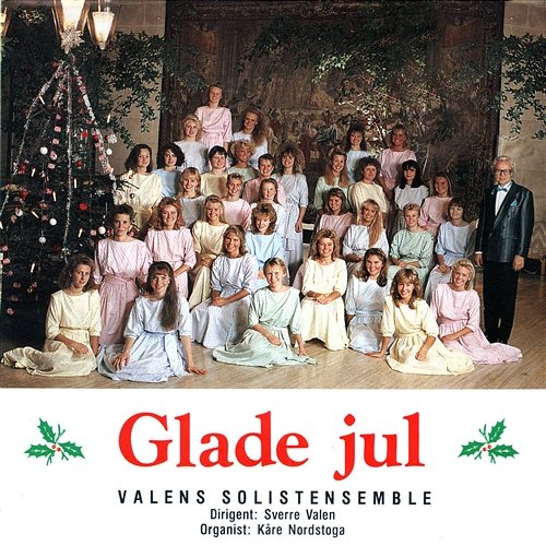 Glade Jul [2012 - Remaster] Valens Solistensemble