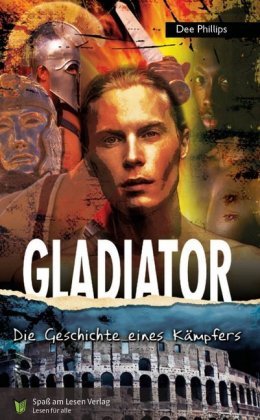 Gladiator Spass am Lesen Verlag