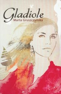 Gladiole Gruszczyńska Marta