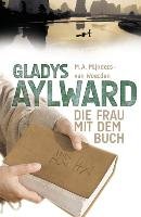 Gladys Aylward Mijnders-Van Woerden M.