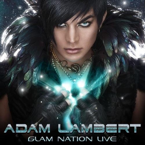 Glam Nation Live Lambert Adam