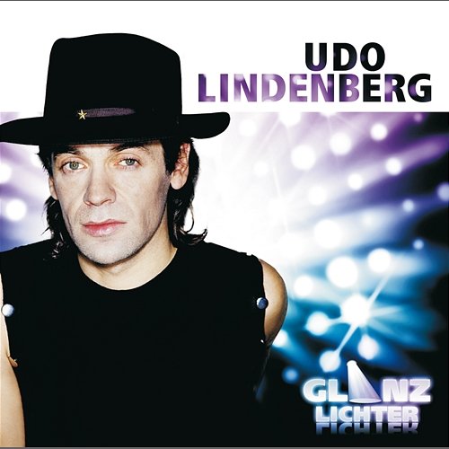 Glanzlichter Udo Lindenberg