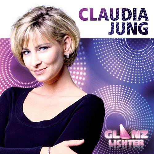 Glanzlichter Claudia Jung