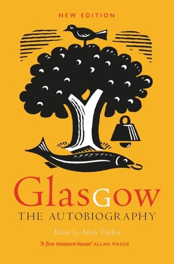 Glasgow. The Autobiography Taylor Alan