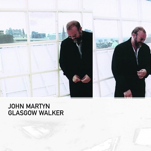 Glasgow Walker John Martyn