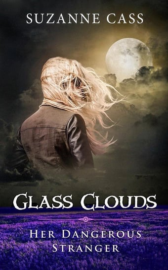 Glass Clouds Cass Suzanne
