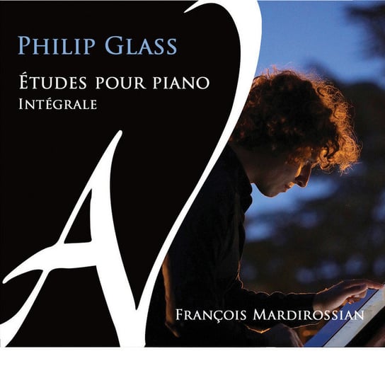 Glass: Études Pour Piano. Intégrale Mardirossian Francois