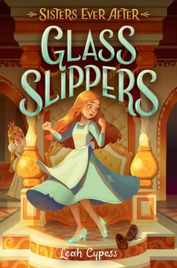 Glass Slippers Cypess Leah