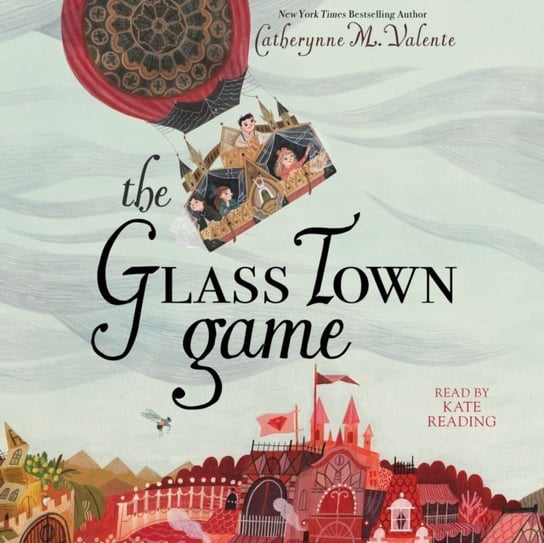 Glass Town Game Valente Catherynne M.