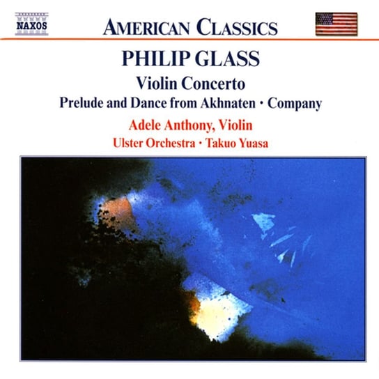Glass: Violin Concerto Various Artists