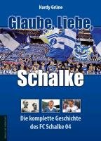 Glaube, Liebe, Schalke Grune Hardy