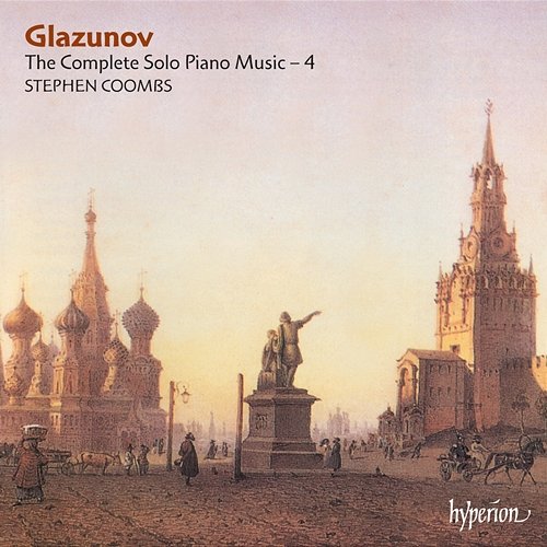 Glazunov: Complete Piano Music, Vol. 4 Stephen Coombs