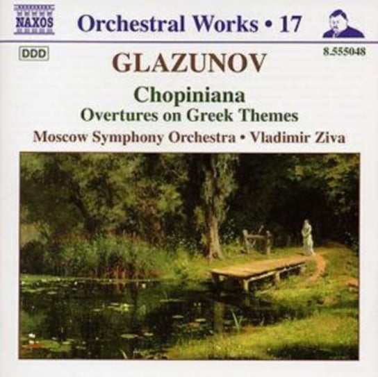 Glazunov: Orchestral Works. Volume 17 Ziva Vladimir