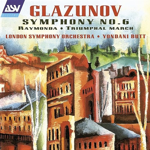 Glazunov: Symphony No.6 in C minor, Op.58 - 1. Adagio - allegro passionato London Symphony Orchestra, Yondani Butt