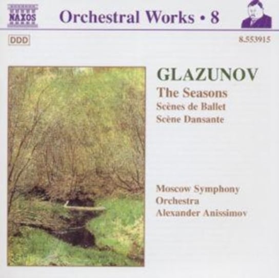 Glazunov: The Seasons. Scenes D Various Artists