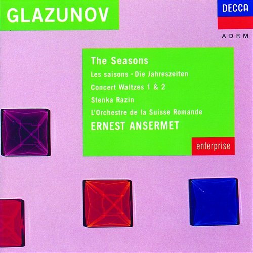 Glazunov: The Seasons; Two Concert Waltzes; Stenka Razin Orchestre de la Suisse Romande, Ernest Ansermet