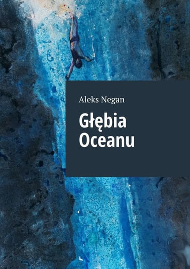 Głębia Oceanu - ebook epub Aleks Negan