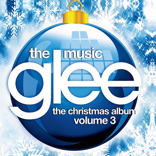 Glee: The Music, The Christmas Album Vol. 3 Glee Cast