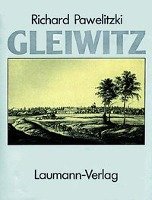 Gleiwitz Pawlitzki Richard